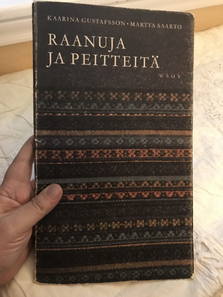 Cover of the book Raanuja Ja Peitteitä by Kaarina Gustafsson and Martta Saarto